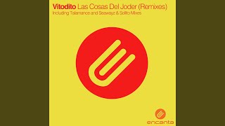 Las Cosas Del Joder Talamanca Vocal Remix [upl. by Armington153]