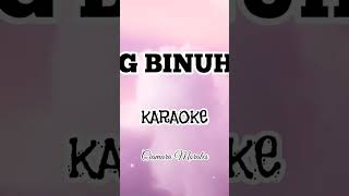 MULING BINUHAY MO Karaoke Ciamara Morales [upl. by Melton]