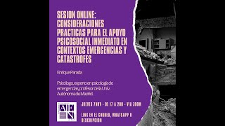 CONSIDERACIONES PRÁCTICAS PARA EL APOYO PSICOSOCIAL INMEDIATO EN CONTEXTOS EMERGENCIAS Y CATÁSTROFES [upl. by Arakal97]