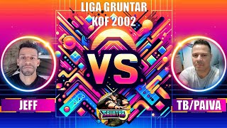 LIGA GRUNTAR KOF2002 JEFF VS TBPAIVA [upl. by Anaiad]