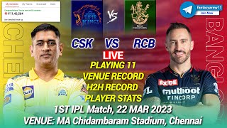 🔴LIVE CSK vs RCB Live Prediction CSK vs BAN  CHE VS RCB 1st IPL LIVE [upl. by Inahpets]