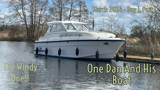 Norfolk Broads  March 2024  Brinks Duet 3  Day 1 Part 1 [upl. by Polivy290]