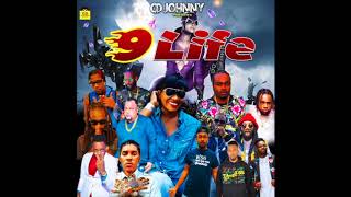 CD JOHNNY 9 LIFE DANCEHALL MIX 2019 [upl. by Jess627]