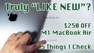 Apple Certified Refurbished and 5 Things I Check  Best Deal on a M1 Mac [upl. by Hseham268]