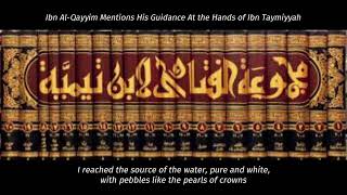 Ibn AlQayyim Mentions His Guidance At the Hands of Ibn Taymiyyah [upl. by Schaefer968]