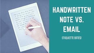 Etiquette Bites Handwritten Note vs Email [upl. by Sivolc746]