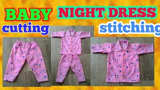 1 year baby night dress cutting and stitching  DIY baby night dress  shree mehar fashion [upl. by Aleek]