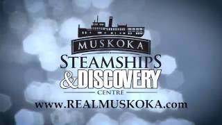 Muskoka Steamships amp Discovery Centre [upl. by Dihgirb]