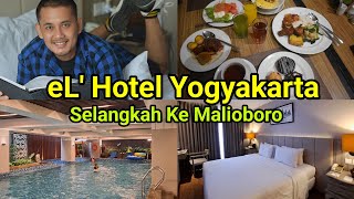 Cuma 20 Meter dari Malioboro ada Hotel sebagus ini  El Hotel Yogyakarta Malioboro [upl. by Aloysius]