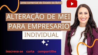 Como preeencher o requerimento da alteração de MEI para Empresário Individual [upl. by Noevad640]