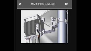 IP 20C MIMO Installation Ceragon Training Services [upl. by Balthasar]