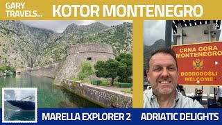 Kotor Montengro  Marella Explorer 2  Adriatic Delights  Solo Cruise [upl. by Madlin]