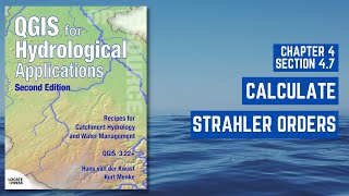 Calculate Strahler Stream Orders in QGIS [upl. by Nicky]