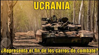 UCRANIA ¿Se está representando el FIN de los Carros de Combate tal y como los conocemos hoy [upl. by Neelsaj]