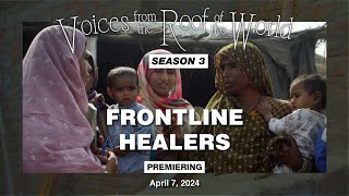 Trailer Frontline Healers  Voices from the Roof of the World [upl. by Aelegna]