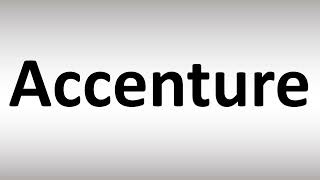 How to Pronounce Accenture [upl. by Jann]