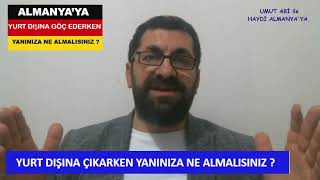 Almanyaya Giderken Bunlara DİKKAT  ve Yanında Götüreceklerin  Bunları Yaparsan Rahat Edersin [upl. by Stanislaus271]