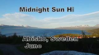 Midnightsun Hike Abisko Sweden [upl. by Yelram]