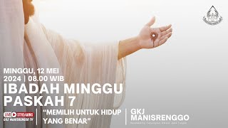 IBADAH MINGGU PASKAH 7  12 MEI 2024  GKJ MANISRENGGO [upl. by Wade653]