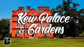 🏰 Kew Palace amp Royal Botanical Gardens  Complete Guide amp Virtual Tour  London Travel Ideas [upl. by Wardieu]