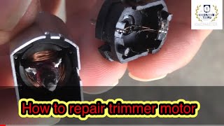 How to repair kemei trimmer motorHow to repair trimmer motor [upl. by Enyawal953]