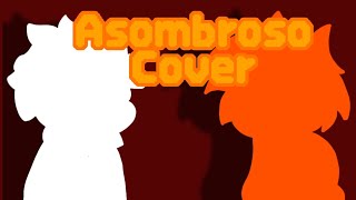 Asombroso Cover flm xd [upl. by Roscoe]