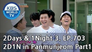 2Days amp 1Night Season3  2d1n in Panmunjeom Part 1 ENG THA  20180701 [upl. by Harlen]