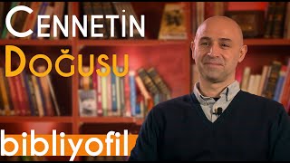 Bir Habil ile Kabil Hikayesi Cennetin Doğusu  Bibliyofil B28  Doç Dr Umut Koç [upl. by Blen]