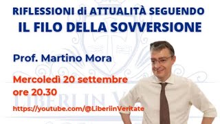 RIFLESSIONI di ATTUALITA SEGUENDO IL FILO DELLA SOVVERSIONE n5 [upl. by Ennahoj]