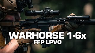 Warhorse 16x FFP LPVO [upl. by Eon]