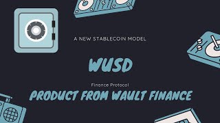 Wusd Wault Finance Stablecoin [upl. by Nnailuj]