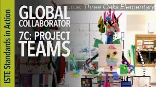 Global Collaborator 7c Project Teams ISTE Standards for Students [upl. by Einor]