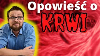 Krew Krwinki Skład krwi funkcje krwi rola krwi wszystko o krwi Układ krążenia i budowa krwi [upl. by Heiney]