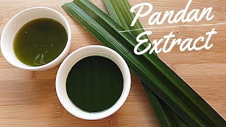 How to Make Pandan Extract Concentrated Pandan Juice [upl. by Jovitta611]