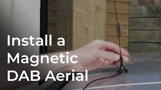 Install a Magnetic DAB Aerial [upl. by Malory293]