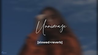 Monjathi Penne Unnimaye slowedreverb  𝙎𝙖𝙣𝙓𝙣 [upl. by Ethelred232]