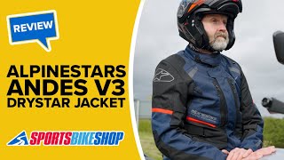 Alpinestars Andes V3 Drystar motorcycle jacket review  Sportsbikeshop [upl. by Lahpos]