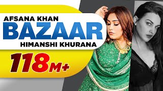 Bazaar Full Video Afsana Khan Ft Himanshi Khurana  Yuvraj Hans  Gold Boy Abeer New Songs 2020 [upl. by Boylan463]