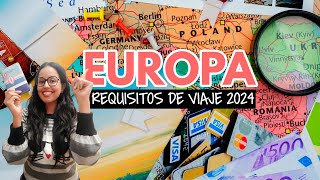 Requisitos para viajar a Europa en 2024 [upl. by Akinal]