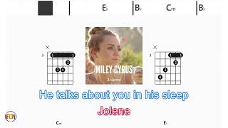 MILEY CYRUS Jolene FCN GUITAR CHORDS amp LYRICS [upl. by Lenci808]