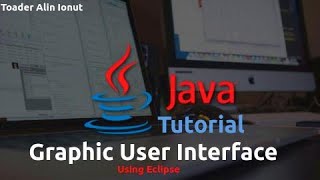 🔧Tutorial Graphic User Interface in Java☕Eclipse🖥 [upl. by Grof]