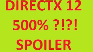 directx 12 500 ou  spoiler [upl. by Fowle]