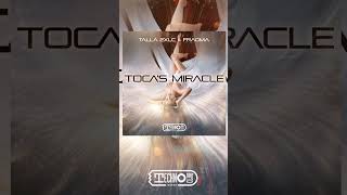 PREORDER  SAVE NOW on Beatport‼️⁠⁠Talla 2XLC  Tocas Miracle [upl. by Ingvar]