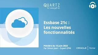 Essbase 21c  Les nouvelles fonctionnalités [upl. by Freda]