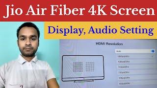 Jio air fiber 4K display audio settings [upl. by Ahseiym406]