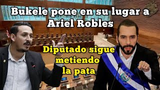 Bukele pone en su lugar a Ariel Robles [upl. by Pedersen]