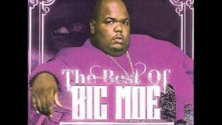 Big Moe Mashin For Mine ft Isis Re Noke D Dirty Money [upl. by Todd271]