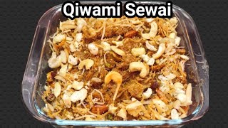 Qiwami Sewai Traditional StyleSewai Recipe  Kiwami Sewai Recipe [upl. by Della]