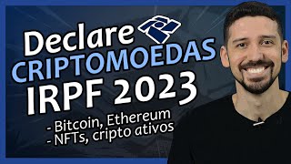 IRPF 2023 Como DECLARAR quotCRIPTOMOEDASquot No IMPOSTO DE RENDA 2023 BITCOINETHEREUM  FINANPRÁTICA [upl. by Nevad]