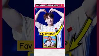 BTS Members Favorite Singer 🎤👆  factsinhindi bts jungkook kpopfactmedia kpop facts [upl. by Ahsikad]